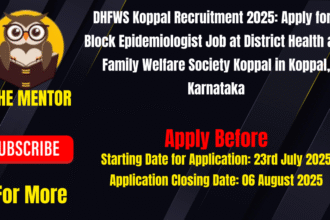 DHFWS Koppal Recruitment 2025 Apply for 1 Block Epidemiologist Job at District Health and Family Welfare Society Koppal in Koppal, Karnataka