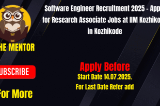 Software Engineer Recruitment 2025 - Apply for Research Associate Jobs at IIM Kozhikode in Kozhikode