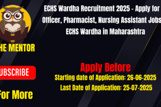 ECHS Wardha Recruitment 2025