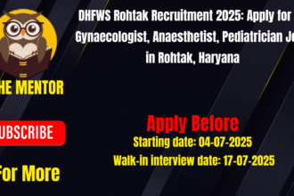 DHFWS Rohtak Recruitment 2025