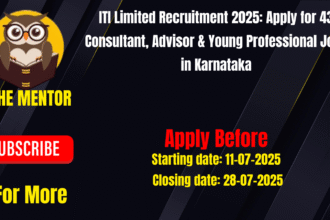 ITI Limited Recruitment 2025