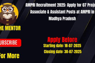 AMPRI Recruitment 2025