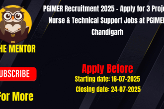 PGIMER Recruitment 2025