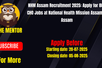 NHM Assam Recruitment