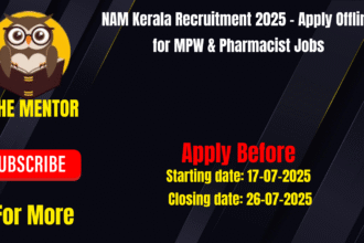 NAM Kerala Recruitment 2025