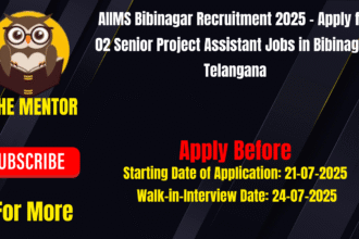 AIIMS Bibinagar Recruitment 2025