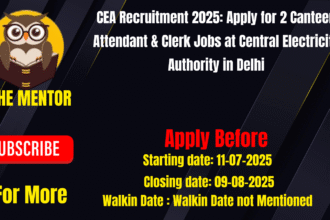 CEA Recruitment 2025