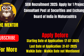 SEBI Recruitment 2025