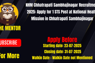 NHM Chhatrapati Sambhajinagar Recruitment 2025 Apply for 1 STS Post at National Health Mission in Chhatrapati Sambhajinagar