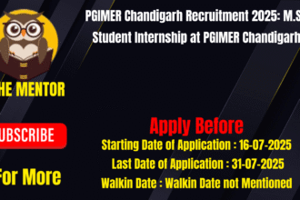 PGIMER Chandigarh Recruitment 2025 M.Sc Student Internship at PGIMER Chandigarh
