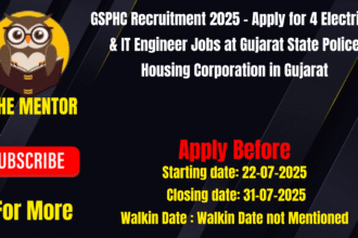 GSPHC Recruitment 2025 - Apply for 4 Electrical & IT Engineer Jobs at Gujarat State Police Housing Corporation in Gujarat