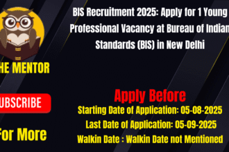 BIS Recruitment 2025 Apply for 1 Young Professional Vacancy at Bureau of Indian Standards (BIS) in New Delhi