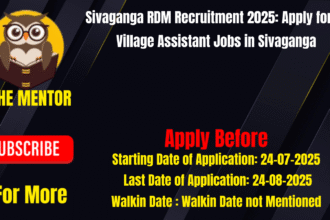 Sivaganga RDM Recruitment 2025 Apply for 16 Village Assistant Jobs in Sivaganga
