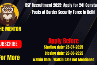 BSF Recruitment 2025 Apply for 241 Constable Posts at Border Security Force in Delhi
