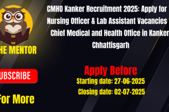 CMHO Kanker Recruitment 2025