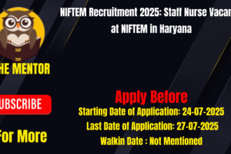 NIFTEM Recruitment 2025 Staff Nurse Vacancy at NIFTEM in Haryana
