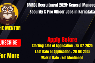 BMRCL Recruitment 2025 General Manager Security & Fire Officer Jobs in Karnataka