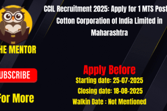CCIL Recruitment 2025 Apply for 1 MTS Post at Cotton Corporation of India Limited in Maharashtra