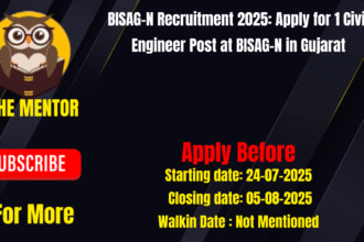 BISAGN Recruitment 2025 Apply for 1 Civil Engineer Post at BISAGN in Gujarat