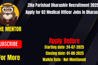 Zilla Parishad Dharashiv Recruitment 2025 Apply for 02 Medical Officer Jobs in Dharashiv