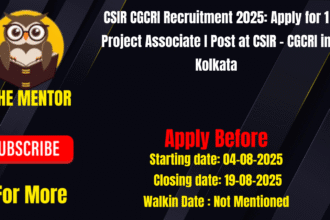 CSIR CGCRI Recruitment 2025 Apply for 1 Project Associate I Post at CSIR CGCRI in Kolkata