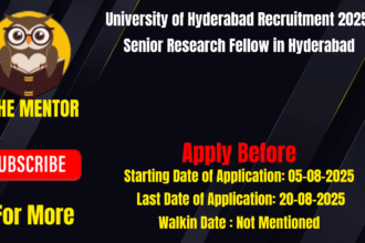 University of Hyderabad Recruitment 2025 Senior Research Fellow in Hyderabad