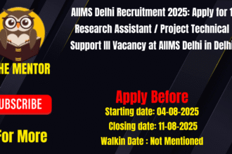 AIIMS Delhi Recruitment 2025 Apply for 1 Research Assistant / Project Technical Support III Vacancy at AIIMS Delhi in Delhi