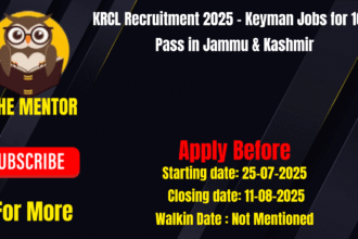KRCL Recruitment 2025 Keyman Jobs for 10th Pass in Jammu & Kashmir