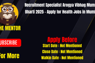Recruitment Specialist Arogya Vibhag Mumbai Bharti 2025 Apply for Health Jobs in Mumbai