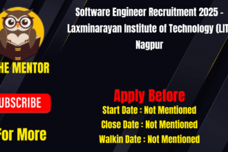 Software Engineer Recruitment 2025 Laxminarayan Institute of Technology (LIT) Nagpur